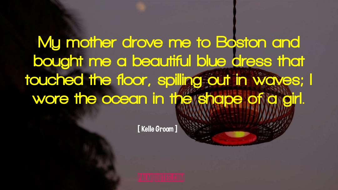 Blue Dress quotes by Kelle Groom