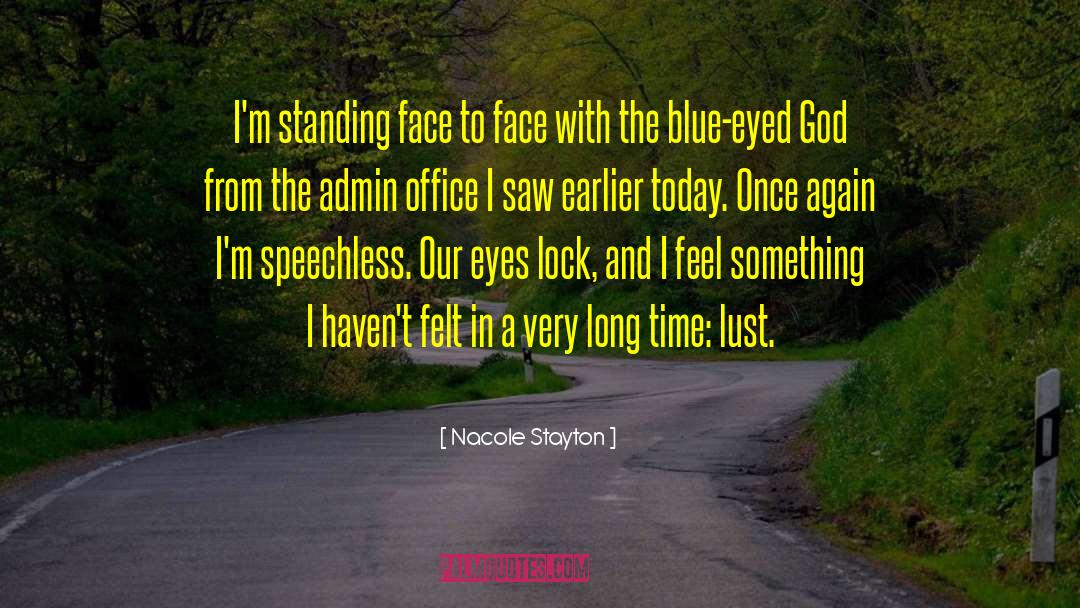 Blue Eyed Devil quotes by Nacole Stayton