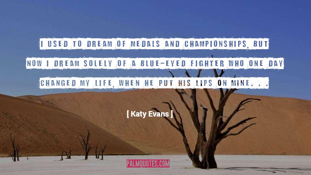Blue Eyed Devil quotes by Katy Evans