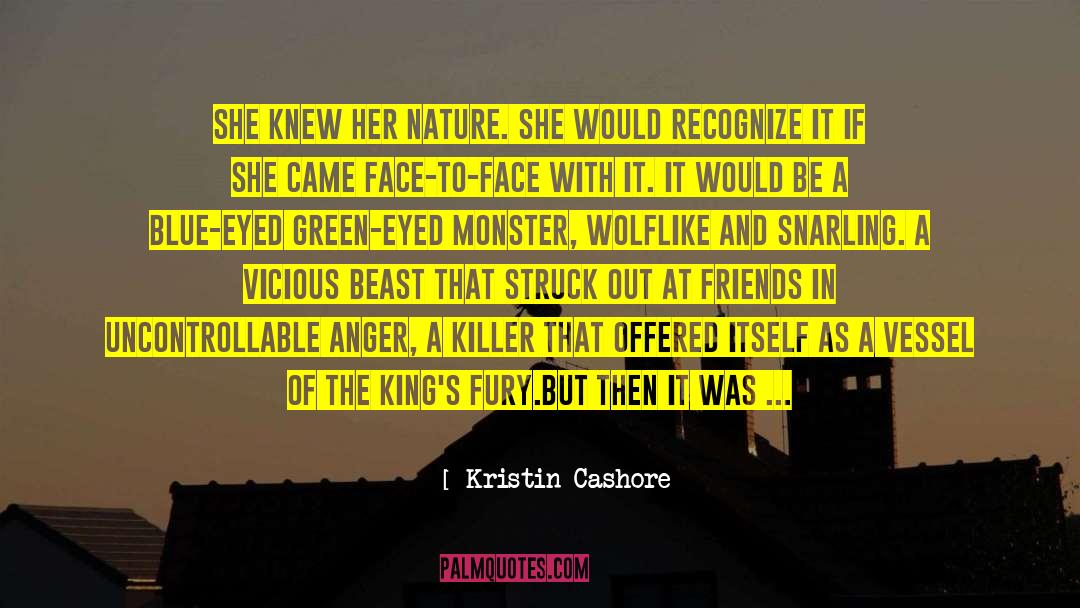Blue Eyed Devil quotes by Kristin Cashore