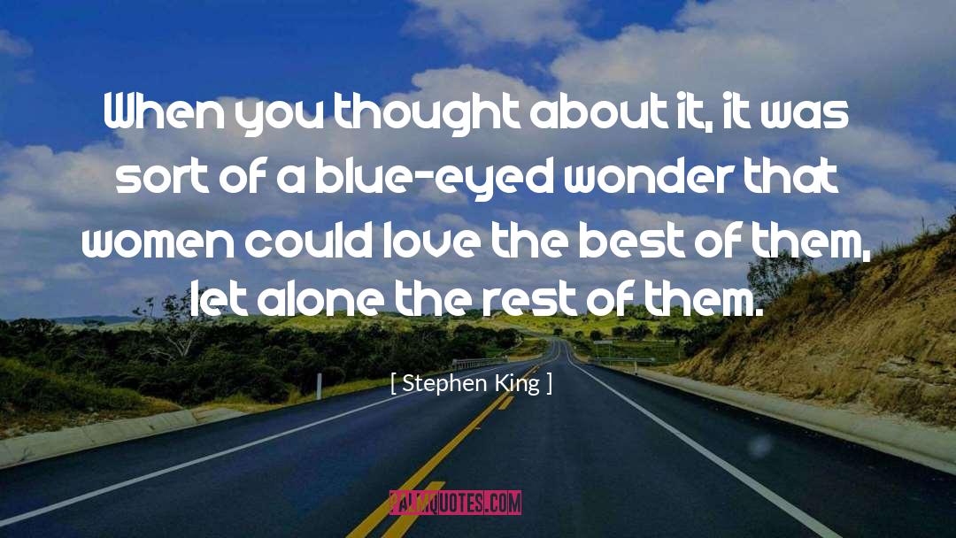 Blue Eyed quotes by Stephen King