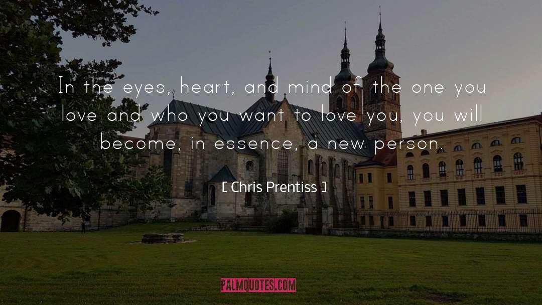Blue Eyes And Love quotes by Chris Prentiss