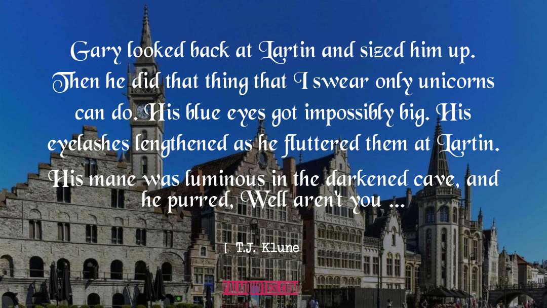 Blue Eyes quotes by T.J. Klune