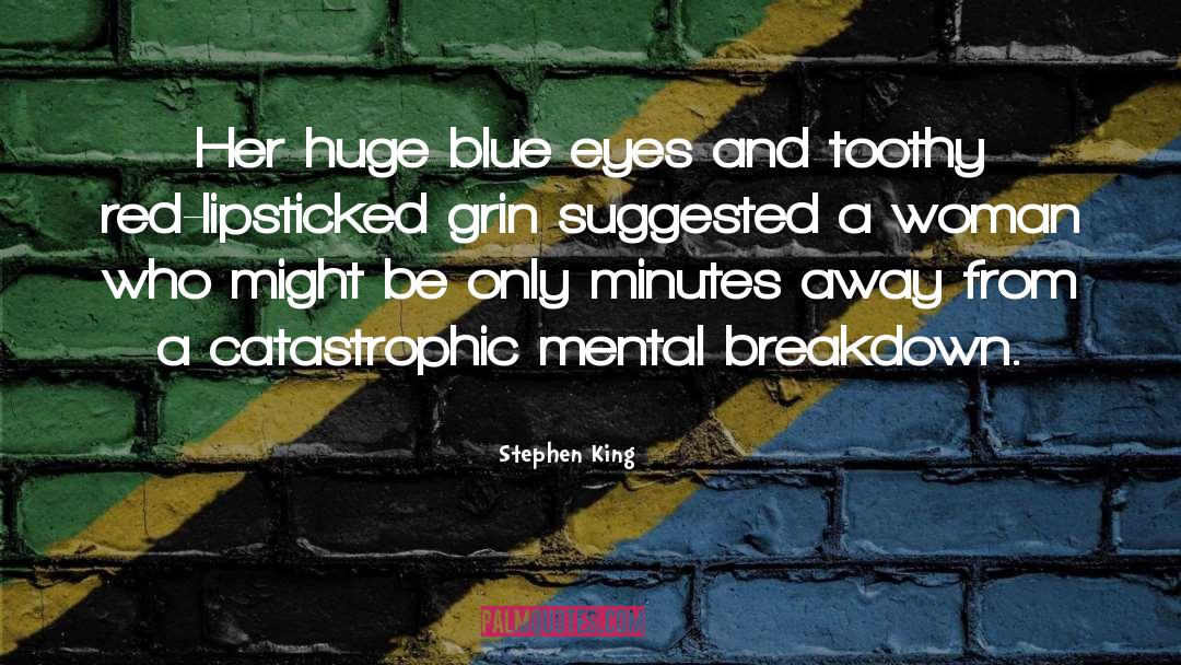 Blue Eyes quotes by Stephen King