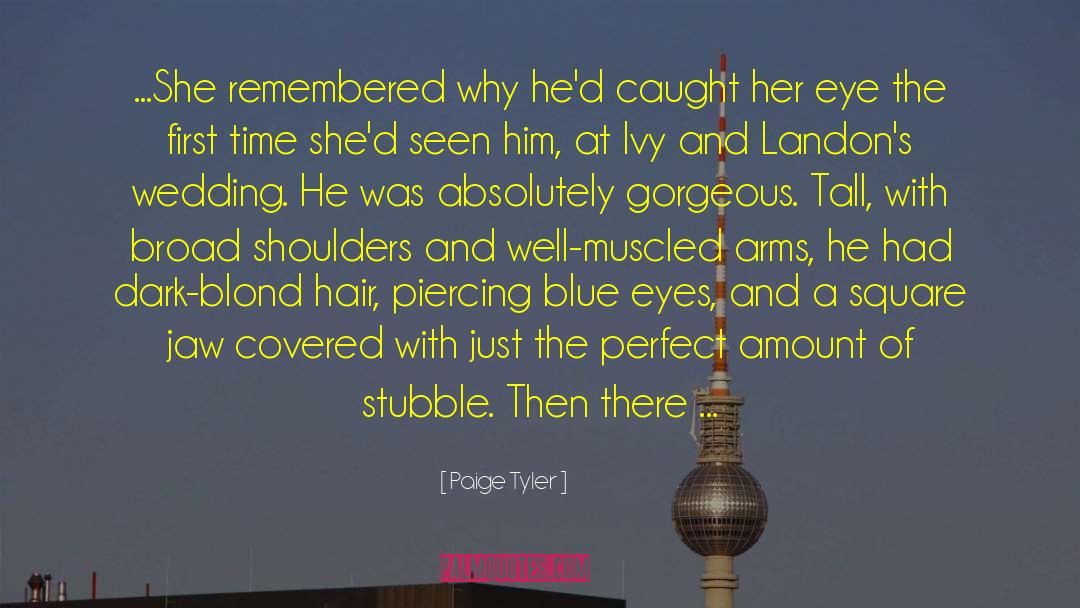 Blue Eyes quotes by Paige Tyler