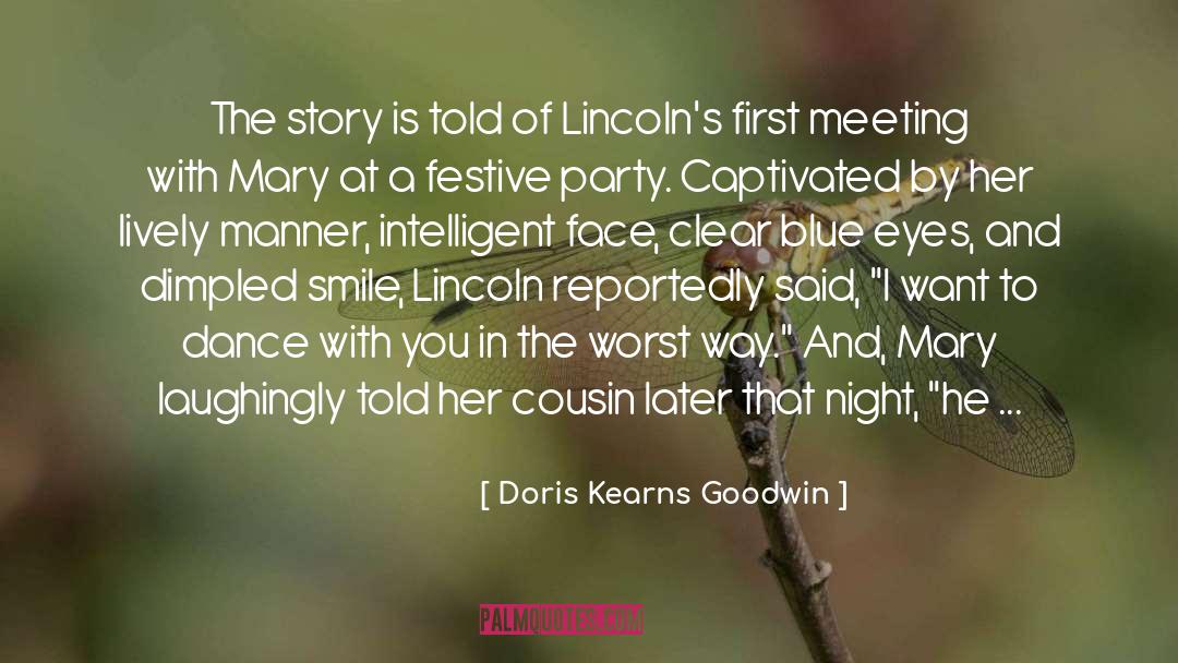 Blue Eyes quotes by Doris Kearns Goodwin