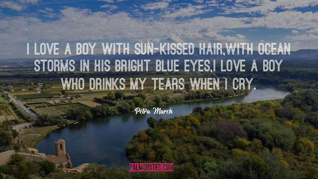 Blue Eyes quotes by Petra March