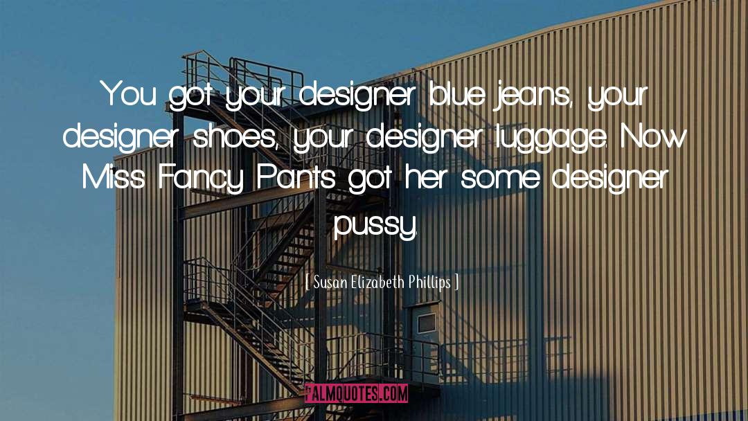 Blue Jeans quotes by Susan Elizabeth Phillips