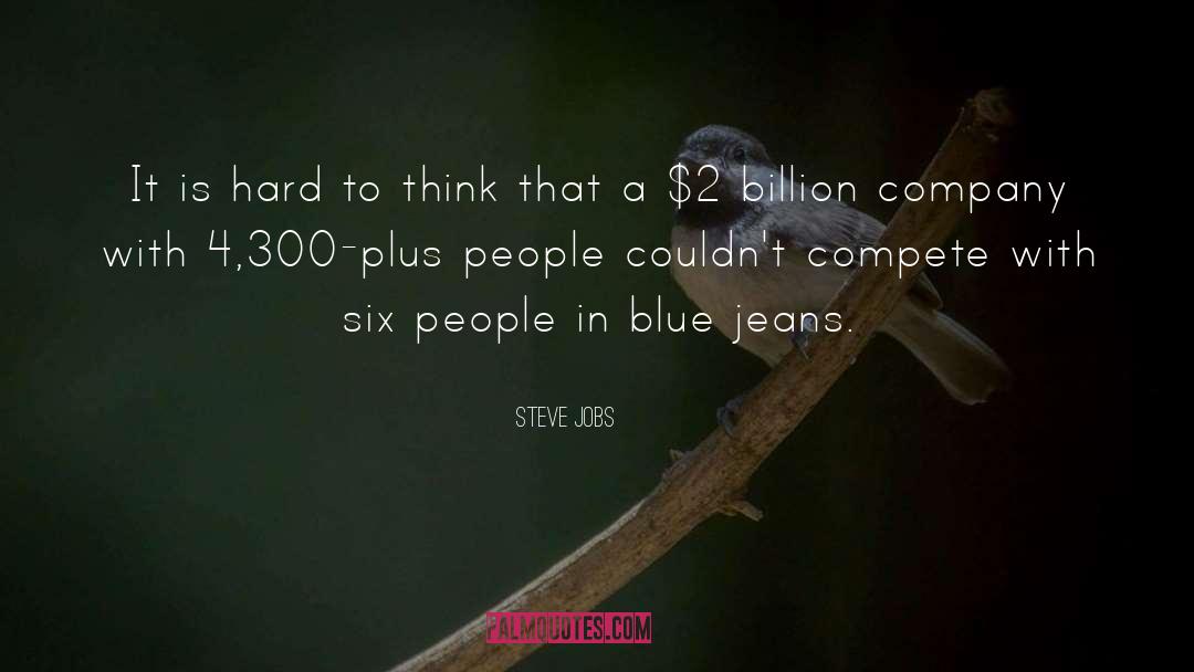 Blue Jeans quotes by Steve Jobs