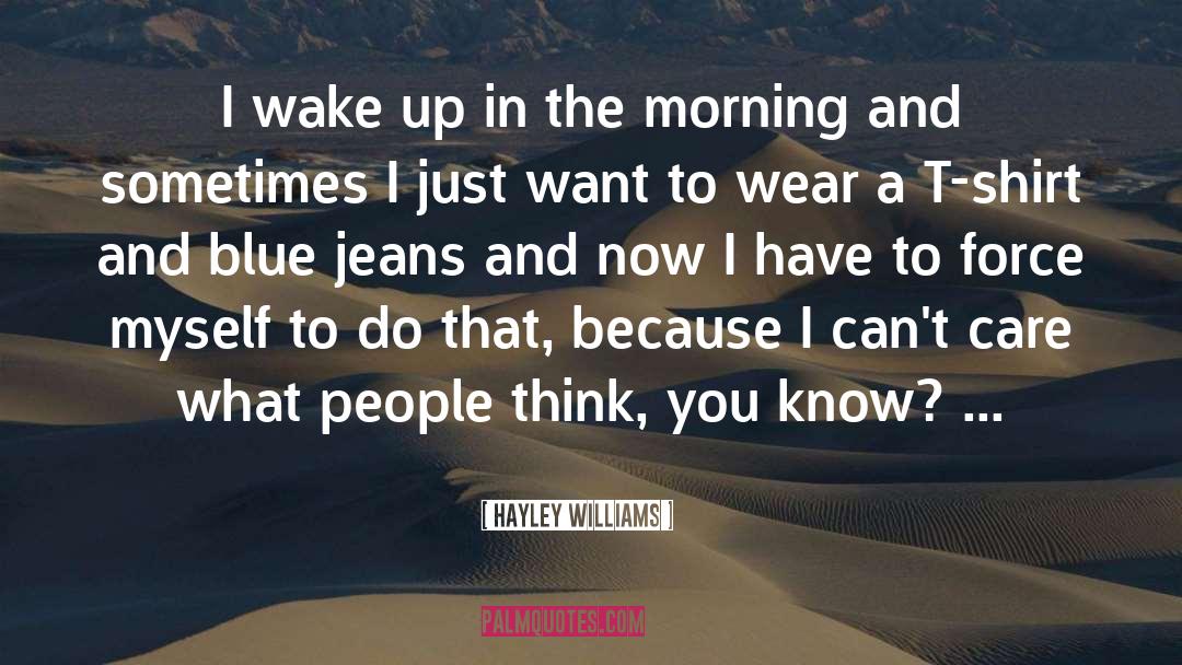 Blue Jeans quotes by Hayley Williams