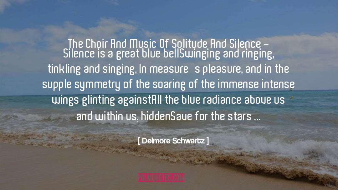 Blue Joke quotes by Delmore Schwartz