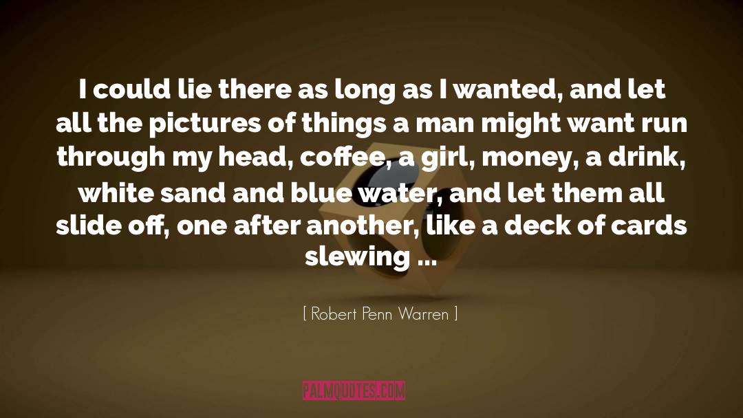 Blue Joke quotes by Robert Penn Warren