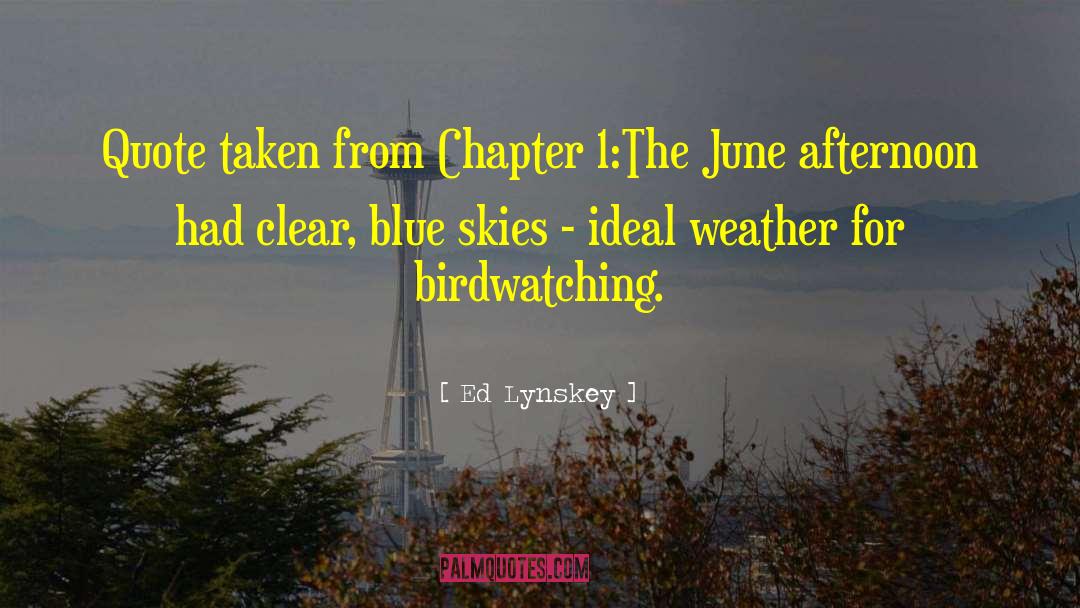 Blue Moon quotes by Ed Lynskey