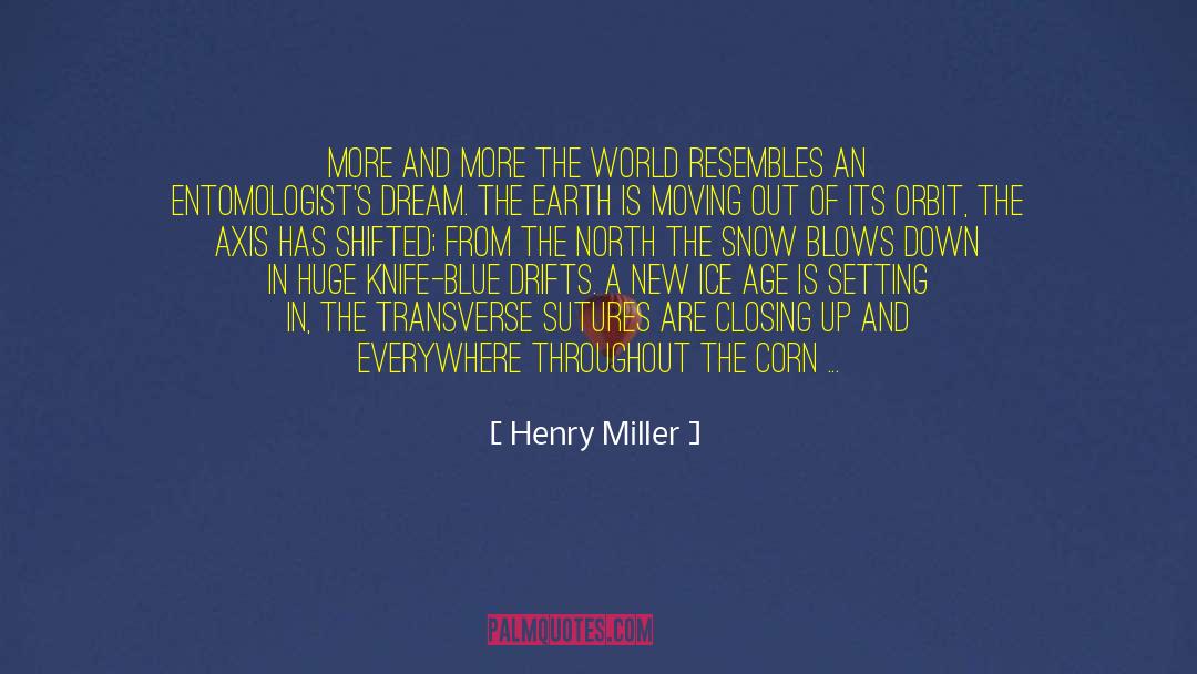 Blue Moon quotes by Henry Miller