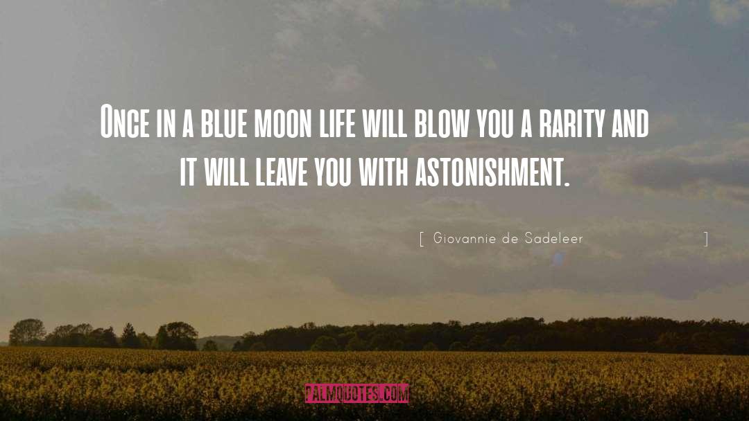 Blue Moon quotes by Giovannie De Sadeleer
