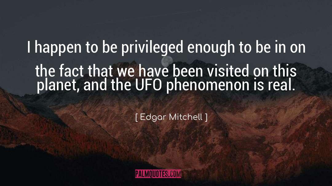 Blue Planet Phenomenon quotes by Edgar Mitchell