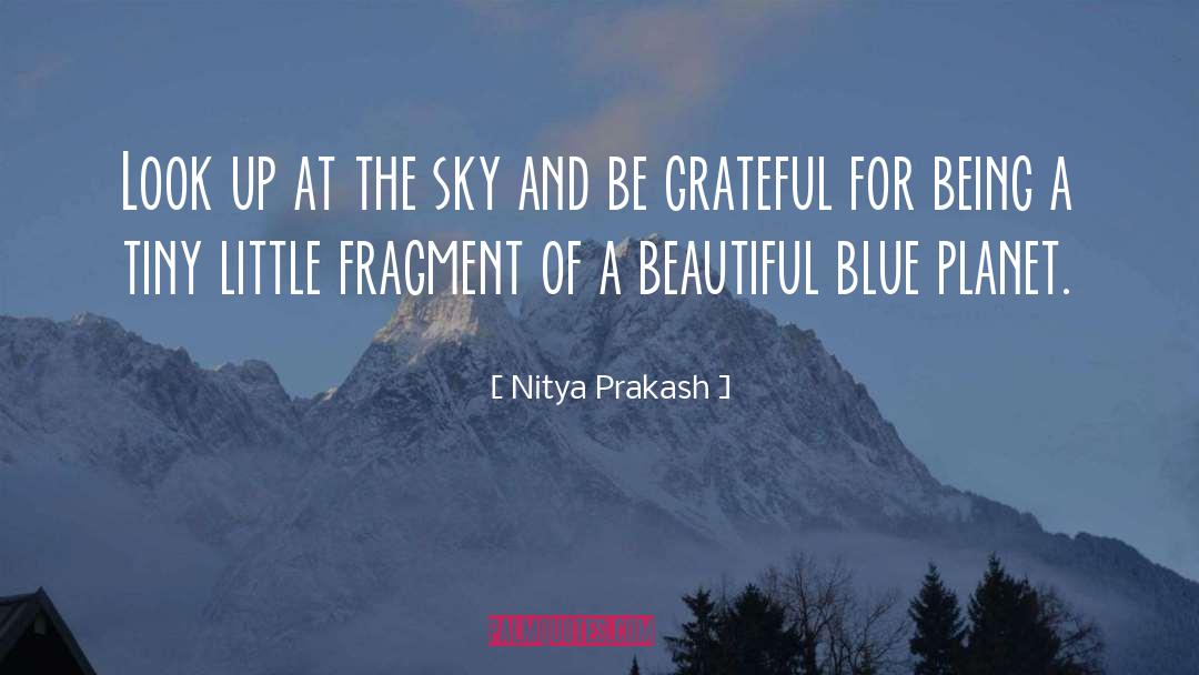 Blue Planet quotes by Nitya Prakash