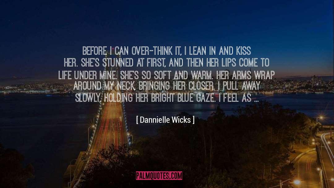 Blue quotes by Dannielle Wicks