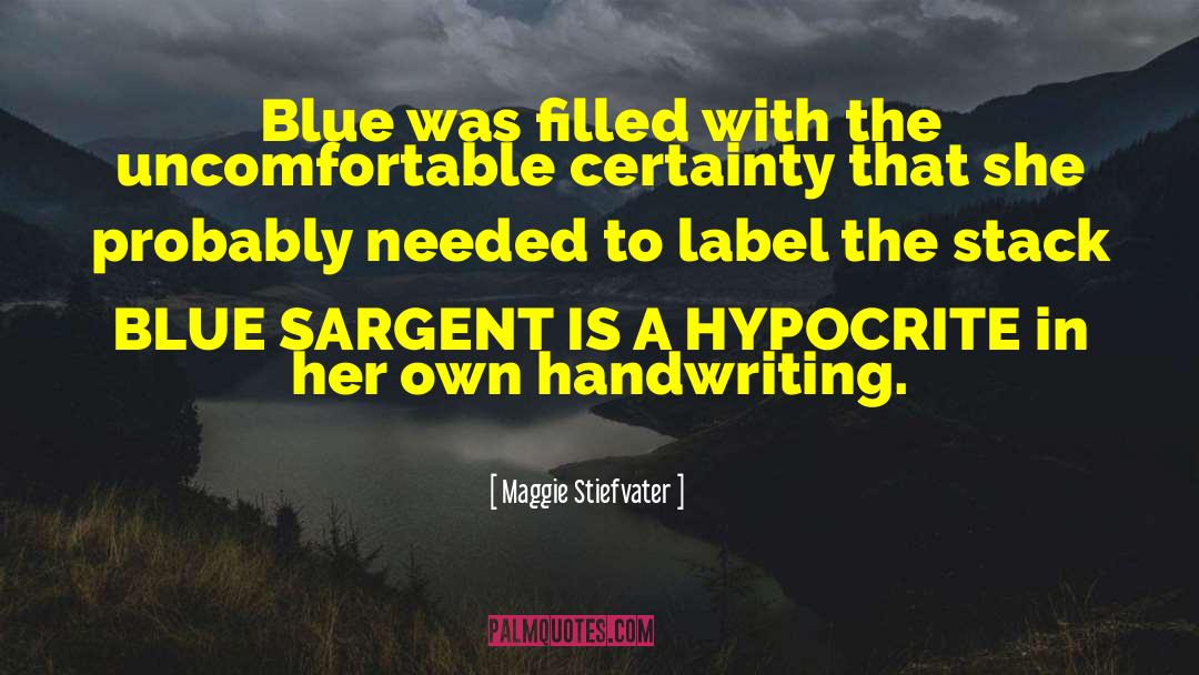 Blue Sargent quotes by Maggie Stiefvater