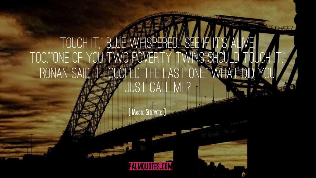 Blue Sargent quotes by Maggie Stiefvater