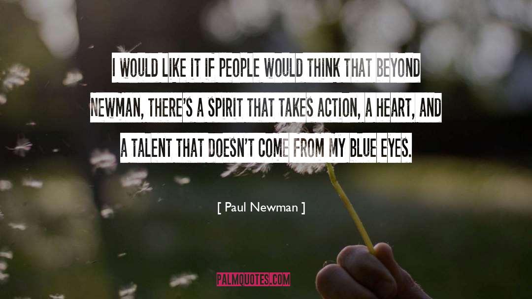 Blue Sargent quotes by Paul Newman