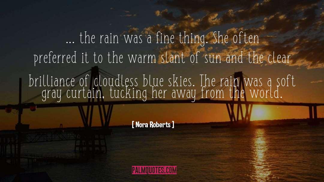 Blue Skies quotes by Nora Roberts