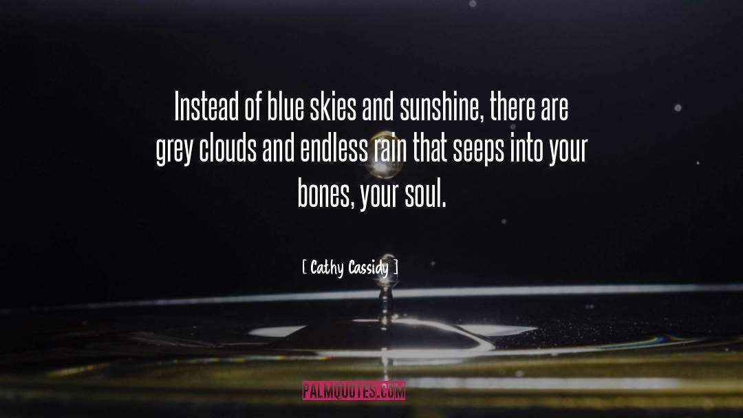 Blue Skies quotes by Cathy Cassidy