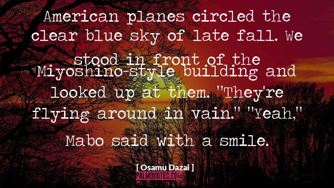 Blue Sky quotes by Osamu Dazai