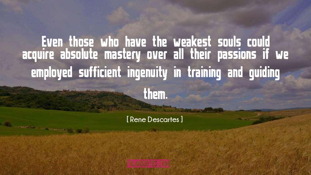 Blue Souls quotes by Rene Descartes