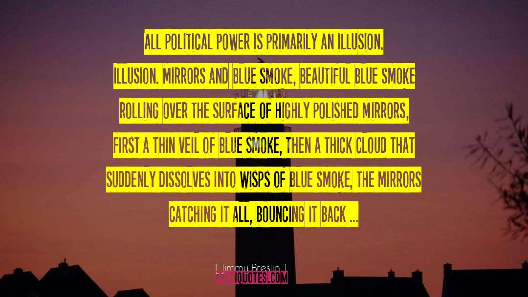 Blue Water quotes by Jimmy Breslin