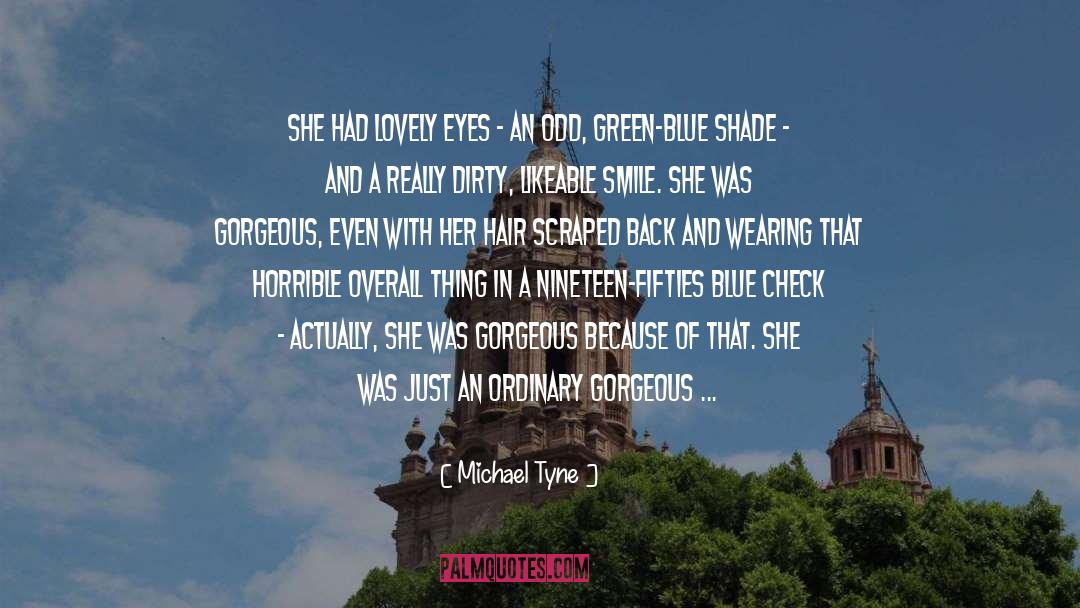 Blue Zebra quotes by Michael Tyne