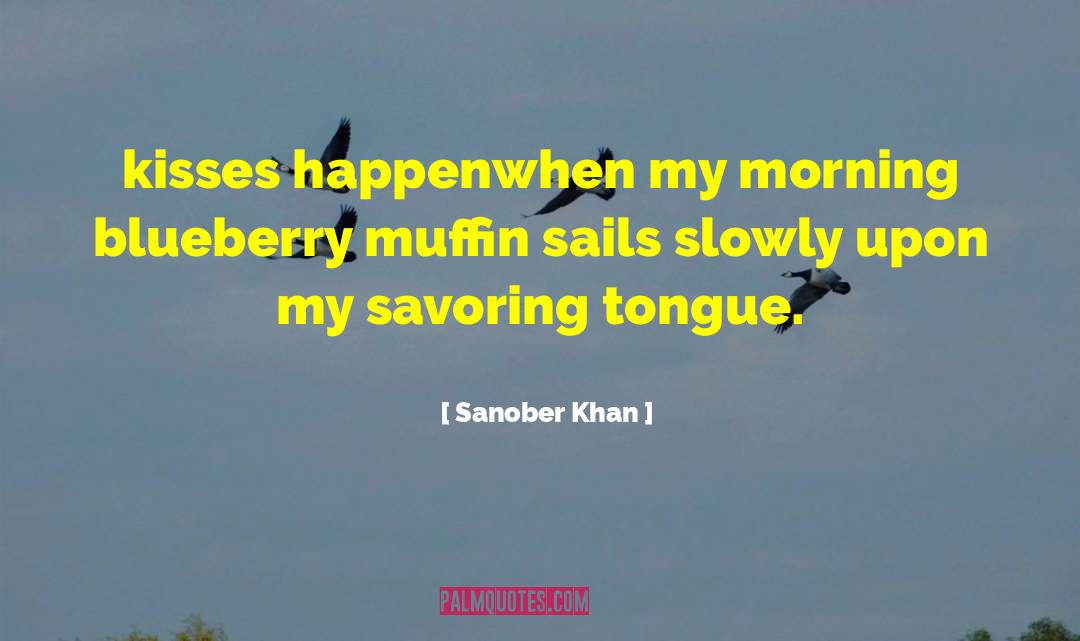 Blueberry quotes by Sanober Khan