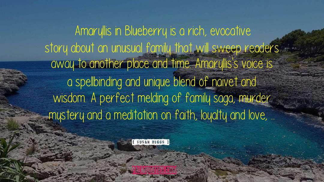 Blueberry quotes by Susan Wiggs