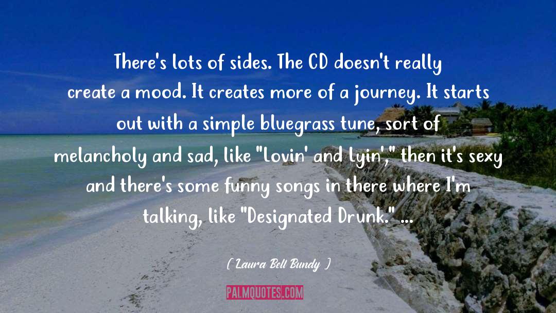 Bluegrass quotes by Laura Bell Bundy