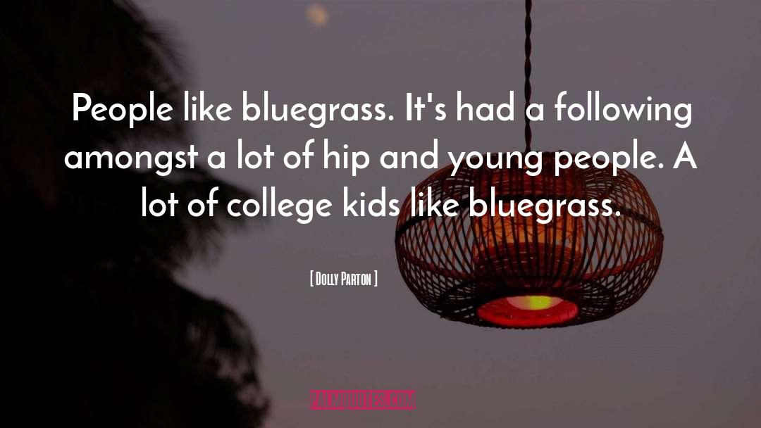 Bluegrass quotes by Dolly Parton