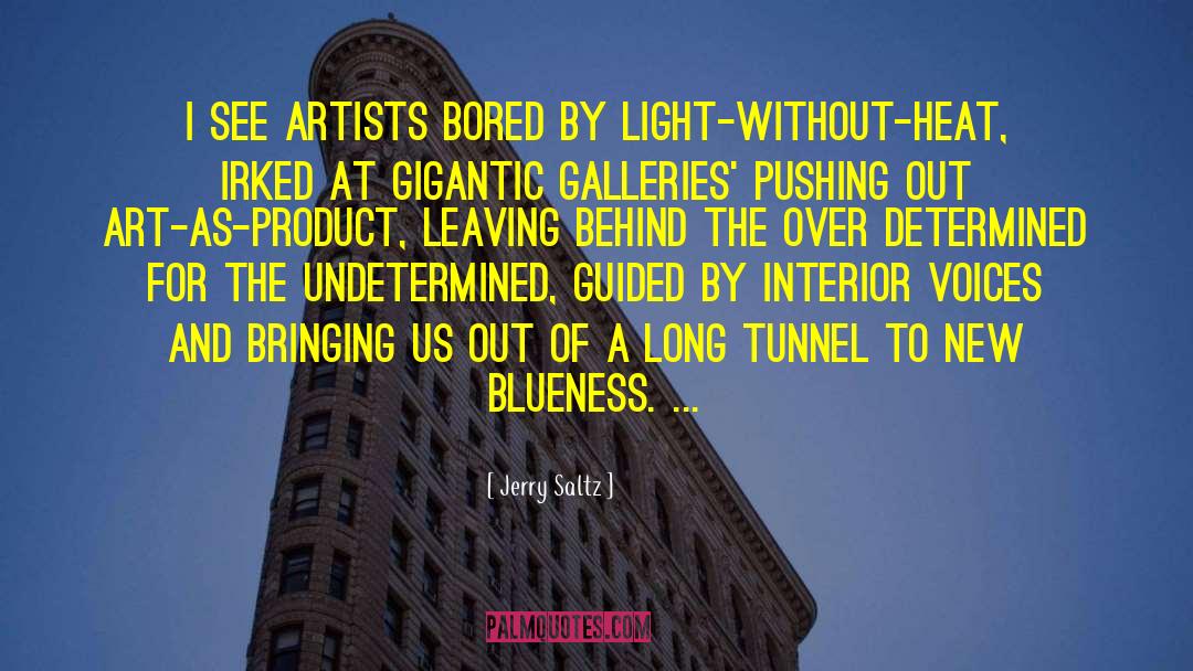 Blueness quotes by Jerry Saltz