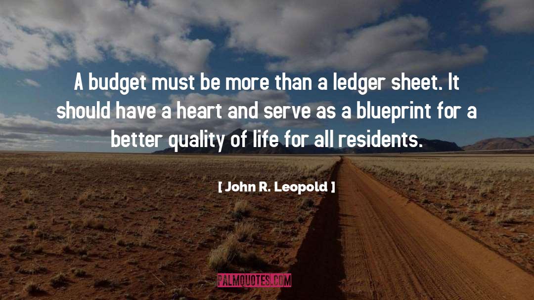 Blueprint quotes by John R. Leopold