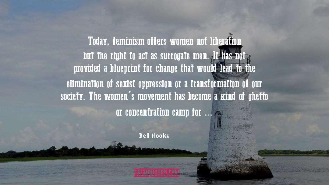 Blueprint quotes by Bell Hooks