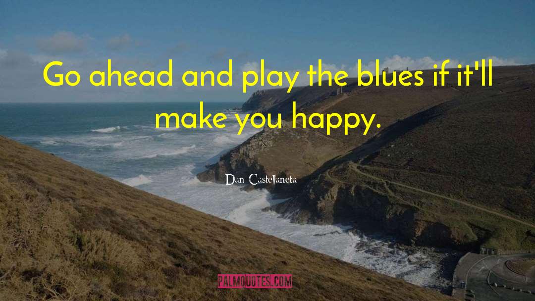 Blues Music quotes by Dan Castellaneta
