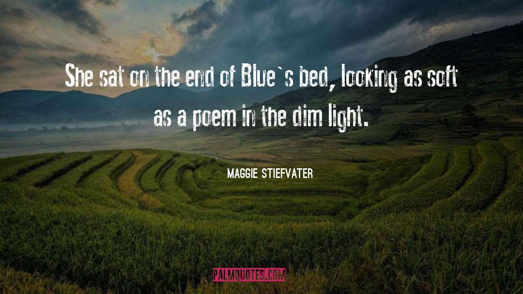 Blues quotes by Maggie Stiefvater