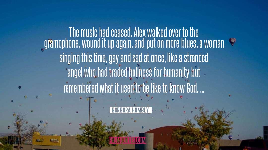 Blues Woman Singer quotes by Barbara Hambly
