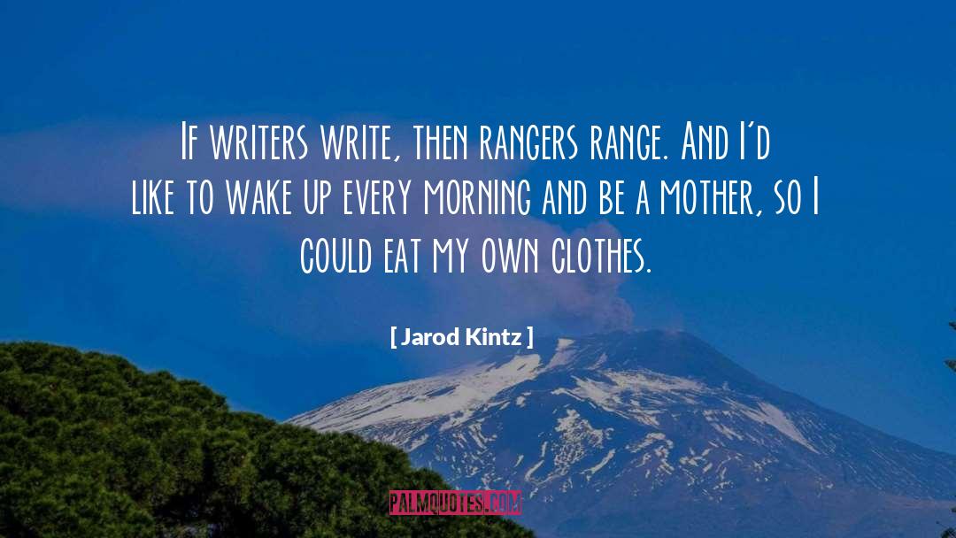 Blueshirts Rangers quotes by Jarod Kintz