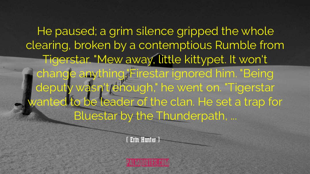 Bluestar quotes by Erin Hunter