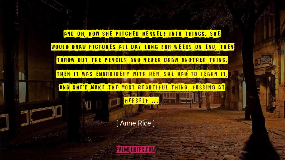 Bluestocking Girl quotes by Anne Rice