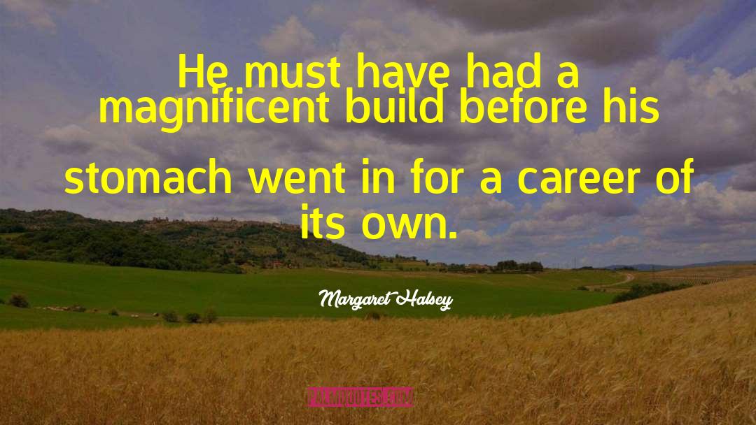 Bluewolf Careers quotes by Margaret Halsey