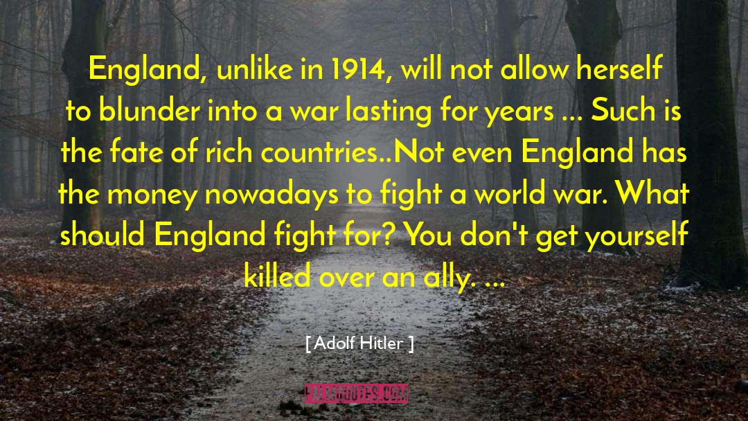 Blunder quotes by Adolf Hitler