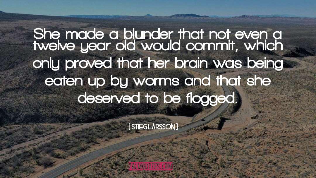 Blunder quotes by Stieg Larsson