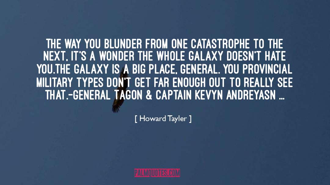 Blunder quotes by Howard Tayler