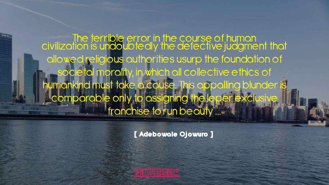 Blunder quotes by Adebowale Ojowuro