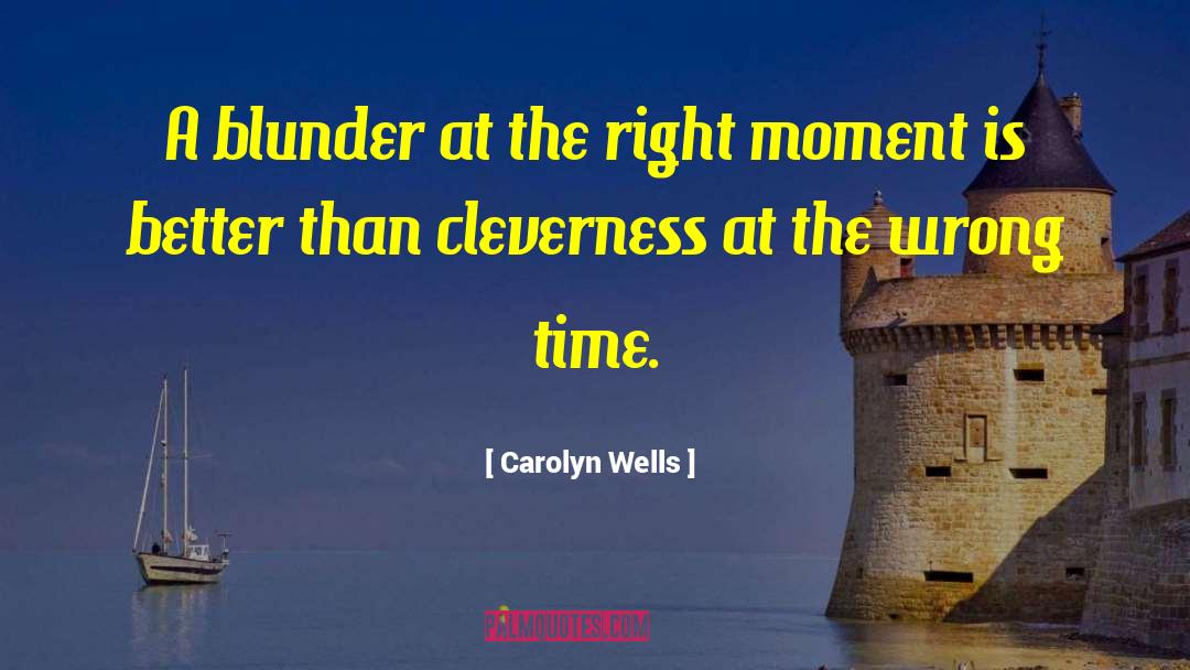 Blunder quotes by Carolyn Wells